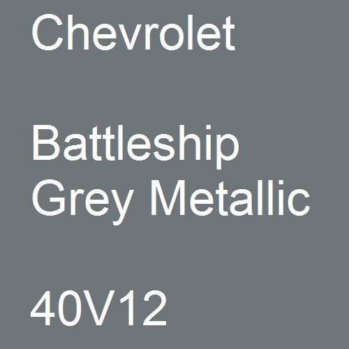 Chevrolet, Battleship Grey Metallic, 40V12.